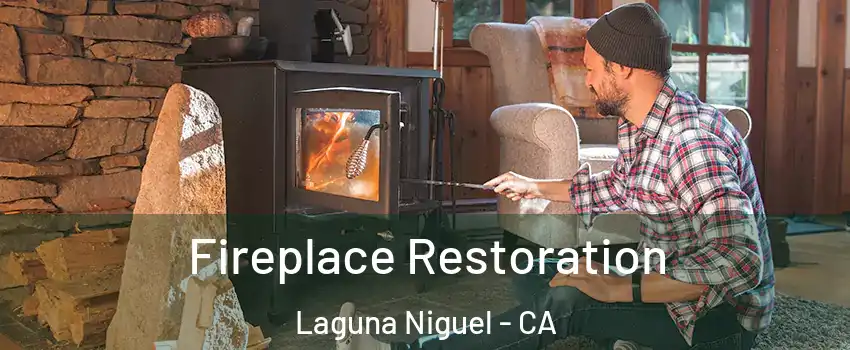  Fireplace Restoration Laguna Niguel - CA