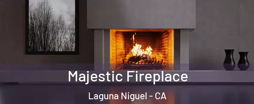  Majestic Fireplace Laguna Niguel - CA