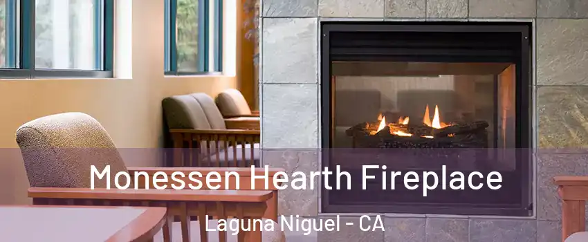  Monessen Hearth Fireplace Laguna Niguel - CA