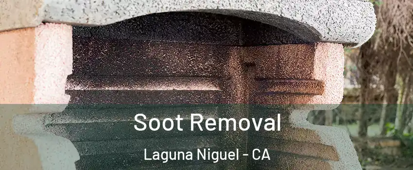  Soot Removal Laguna Niguel - CA
